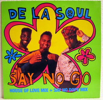 Picture of De La Soul - Say No Go
