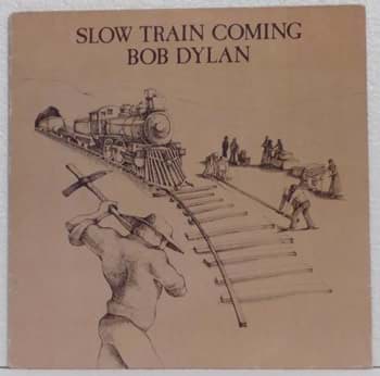 Bild von Bob Dylan - Slow Train Coming