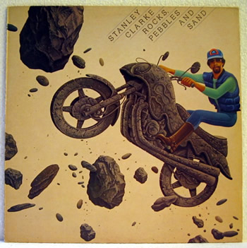 Bild von Stanley Clarke - Rocks Pebbles And Sand
