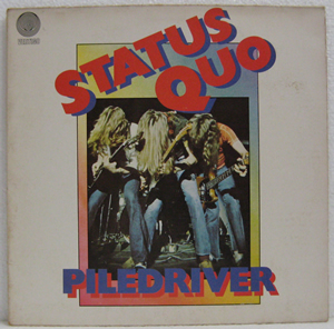 Picture of Status Quo - Piledriver
