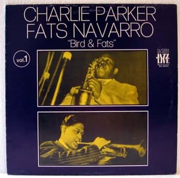 Bild von Charlie Parker/Fats Navarro - Bird & Fats Vol1