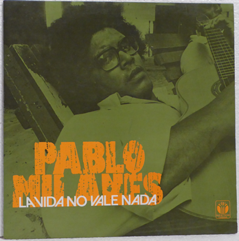 Picture of Pablo Milanés – La Vida No Vale Nada
