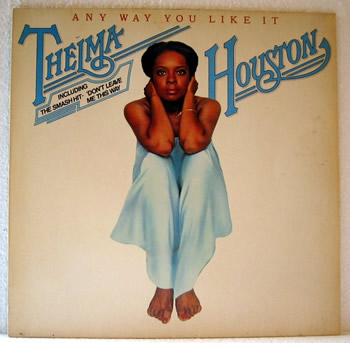 Bild von Thelma Houston - Any Way You Like It  
