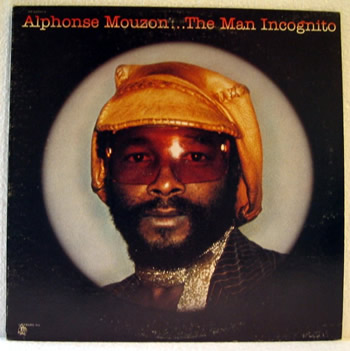 Bild von Alphonse Mouzon - The Man Incognito