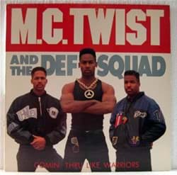 Bild von M.C. Twist And The Def Squad - Comin' Thru Like Warriors