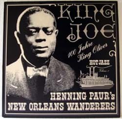 Bild von 100 Years King Joe - Hot Jazz - Henning Paur's New Orleans Wanderers