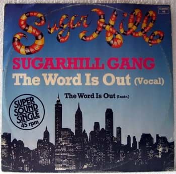 Bild von Sugarhill Gang - The Word is Out