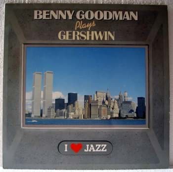 Bild von Benny Goodman Plays Gershwin