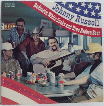 Picture of Johnny Russell  – Rednecks, White Socks And Blue Ribbon Beer
