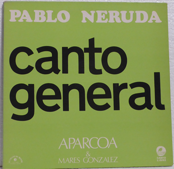 Bild von Pablo Neruda / Aparcoa / Marés González - Canto General
