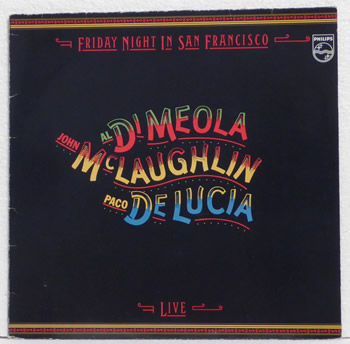 Bild von Al Di Meola, John McLaughlin, Paco De Lucia - Friday Night In San Francisco
