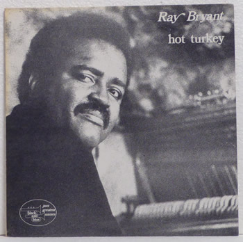 Bild von Ray Bryant - Hot Turkey
