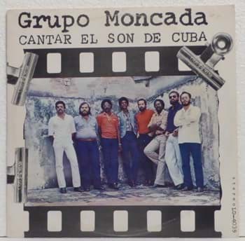 Picture of Grupo Moncada - Cantar El Son De Cuba