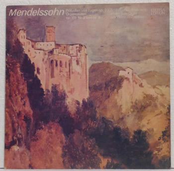 Bild von Felix Mendelssohn-Bartholdy - Orgelwerke
