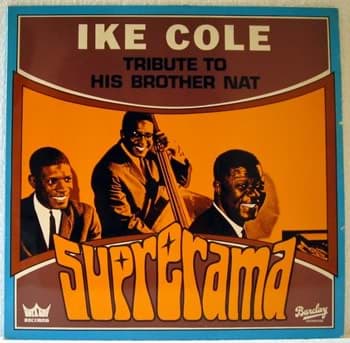 Bild von Ike Cole - A Tribute To His Brother Nat