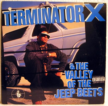 Bild von Terminator X & The Valley Of The Jeep Beets 
