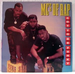 Bild von Mc's Of Rap - Got To Be Funky 