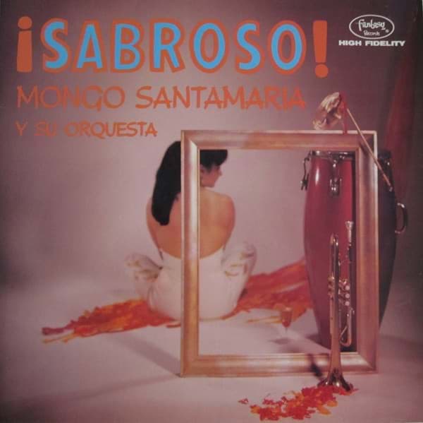 Picture of The Mongo Santamaria Orchestra - Sabroso!