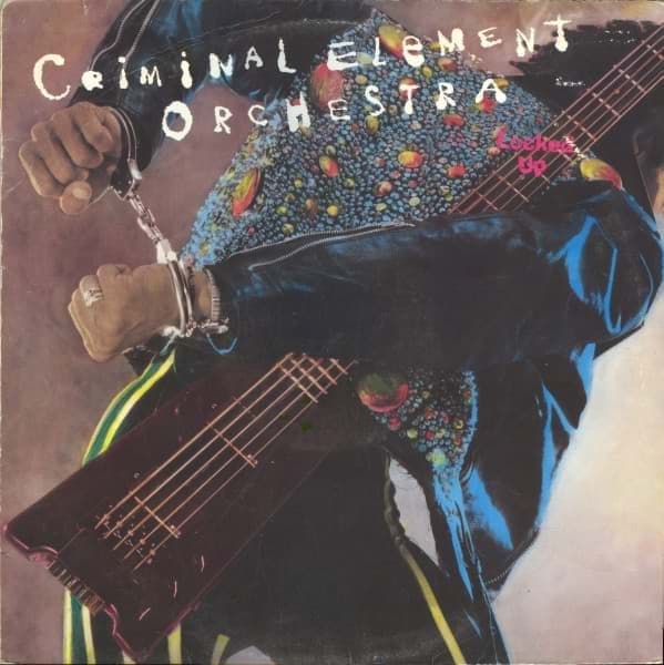 Picture of Criminal Element Orchestra - Locked Up