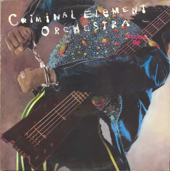 Bild von Criminal Element Orchestra - Locked Up