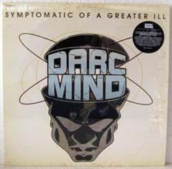 Bild von Darc Mind - Symptomatic Of A Greater Ill