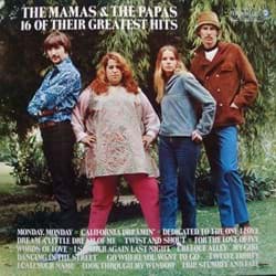 Bild von The Mamas And The Papas - 16 Of Their Greatest Hits