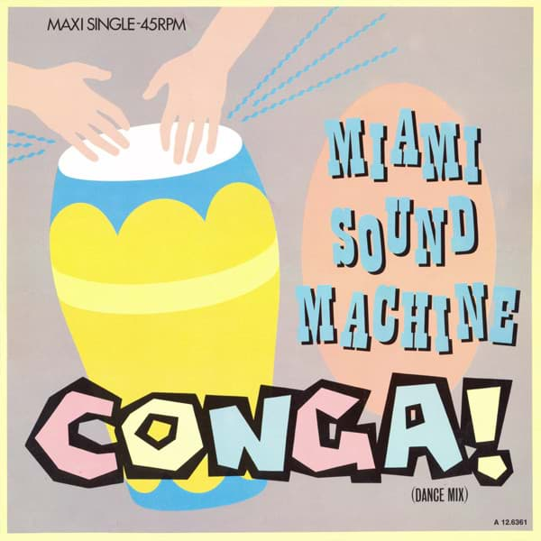 Bild von Miami Sound Machine - Conga!