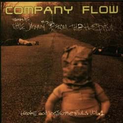 Bild von Company Flow - Little Johnny From The Hospitul (Breaks End Instrumentuls Vol.1)