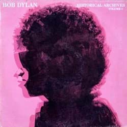 Bild von Bob Dylan - Historical Archives Vol. 1