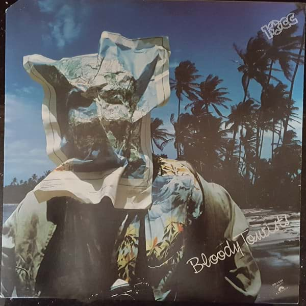 10cc - Bloody Tourists