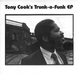 Bild von Tony Cook ‎- Tony Cook’s Trunk-o-Funk EP