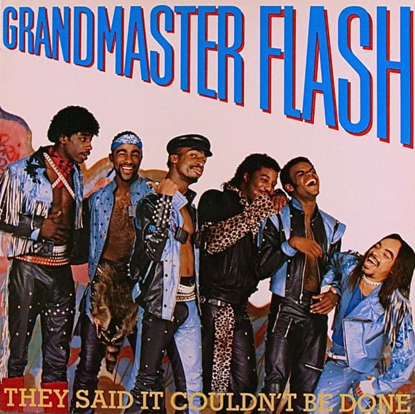 Bild von Grandmaster Flash - They Said It Couldn't Be Done