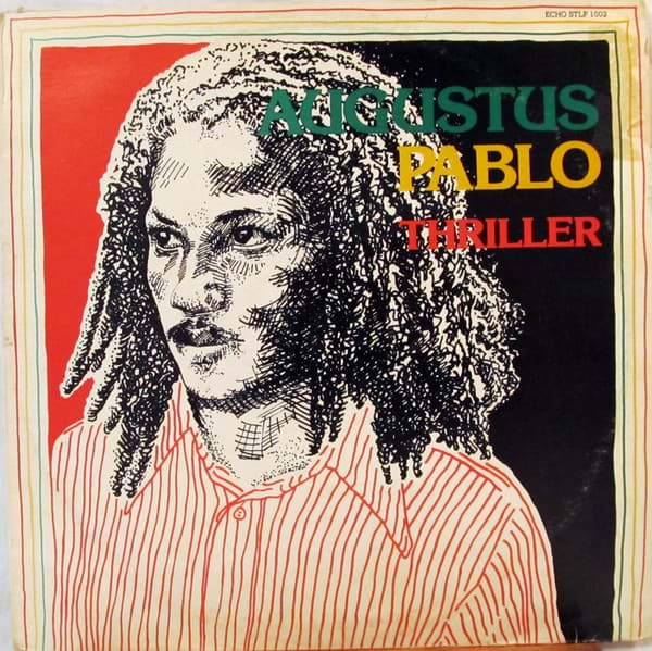 Picture of Augustus Pablo ‎- Thriller