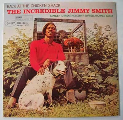 Bild von The Incredible Jimmy Smith - Back At The Chicken Shack