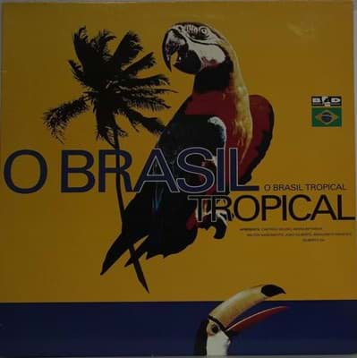 Bild von Various – O Brasil Tropical
