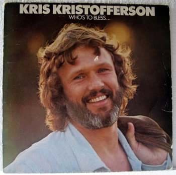 Picture of Kris Kristofferson - Who's To Bless
