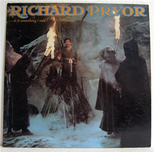 Bild von Richard Pryor - ... Is It Something I Said?
